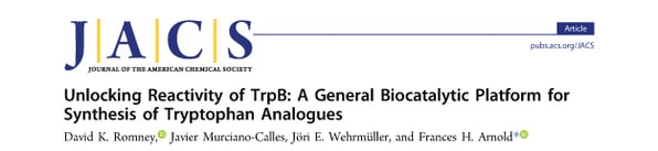2017---Romney-et-al.---Unlocking-Reactivity-of-TrpB-A-General-Biocatalytic-Platform-for-Synthesis-of-Tryptophan-Analogues---Journal-of-t