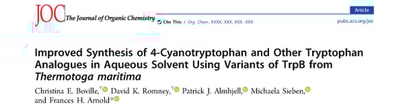 2018---Boville-et-al.--Improved-Synthesis-of-4-Cyanotryptophan-and-Other-Tryptophan-Analogues-in-Aqueous-Solvent-Using-Variants-of-TrpB-from-Thermotoga-maritima