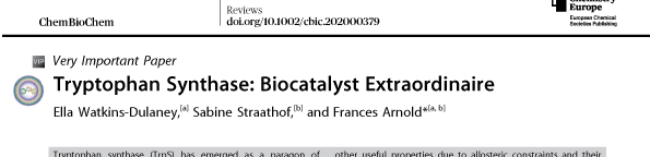 2020---Watkins-Dulaney-et-al.-Tryptophan-Synthase--Biocatalyst-Extraordinaire